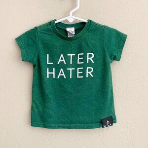 Trilogy Tee • Later Hater • 12 Months